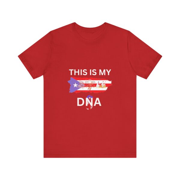 This is my DNA T-shirt - Puerto Rico (English) - Unisex - Image 37