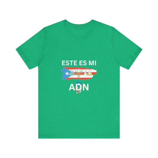 This is my DNA T-shirt Series: "Este es mi ADN" - Puerto Rico (Spanish) - Unisex - Image 25