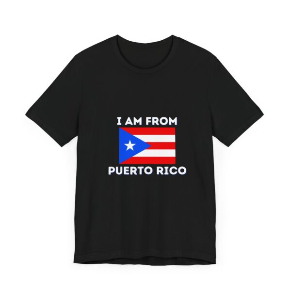 I am from Puerto Rico - T-Shirt - Image 3