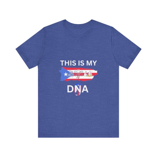 This is my DNA T-shirt - Puerto Rico (English) - Unisex - Image 17